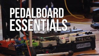 Pedalboard Essentials | Worship Band Workshop