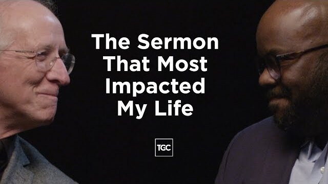 What Sermons Changed John Piper’s and H. B. Charles’s Lives?
