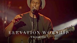 Yahweh | Live | Elevation Worship