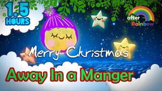 Christmas Lullaby ♫ Away In a Manger ❤ Music for Sleeping and Relaxing - 1.5 hours