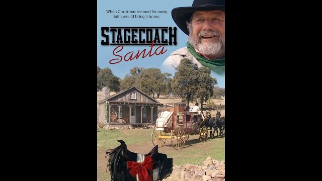 Stagecoach Santa (2009) | Full Movie | Ron Randolph | Deirdre Harmon | Byron Lambie