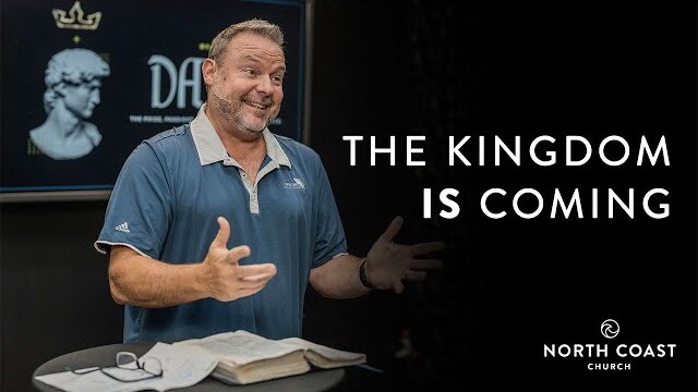 The Kingdom IS Coming - David: 1st & 2nd Samuel, Message 20