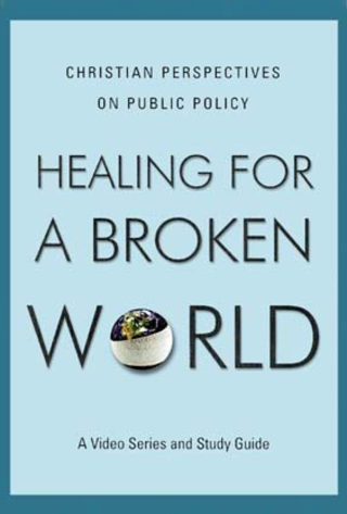 Healing For A Broken World