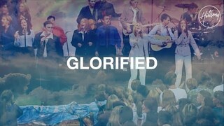 Glorified - Hillsong Worship
