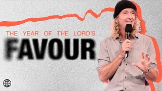 Year Of The Lord's Favour | Phil Dooley | Hillsong Church Online