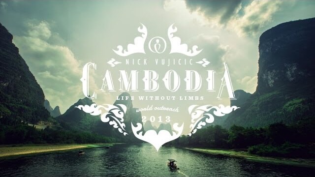 Nick Vujicic World Outreach Episode 5: Cambodia | Life Without Limbs