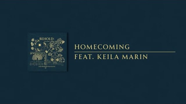 Homecoming | The Worship Initiative feat. Keila Marin