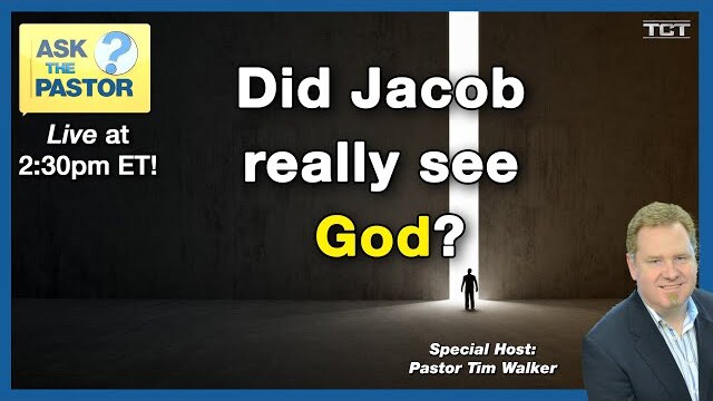 Did Jacob really see God?