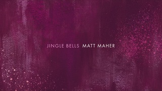 Matt Maher - Jingle Bells (Official Audio)