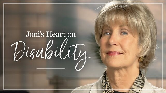 Disability | Joni Eareckson Tada Shares Her Thoughts About Disability