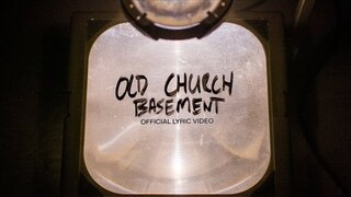 Old Church Basement | Official Lyric Video | Elevation Worship & Maverick City