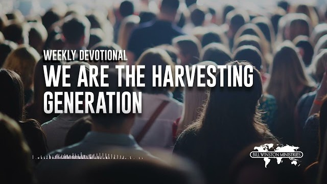 We Are the Harvesting Generation