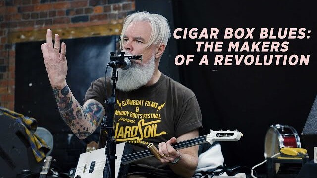 Cigar Box Blues: The Makers Of A Revolution (2020) Documentary | Music