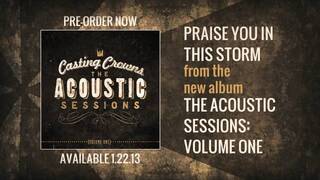 Casting Crowns - Praise You In This Storm (Acoustic Version)