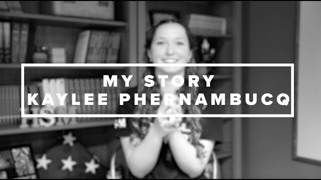 MY STORY // KAYLEE PHERNAMBUCQ