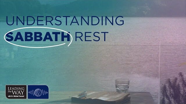 Understanding Sabbath Rest