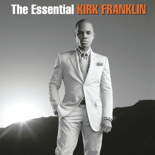 The Essential | Kirk Franklin