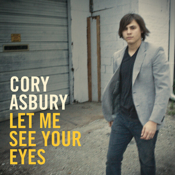 Let Me See Your Eyes | Cory Asbury