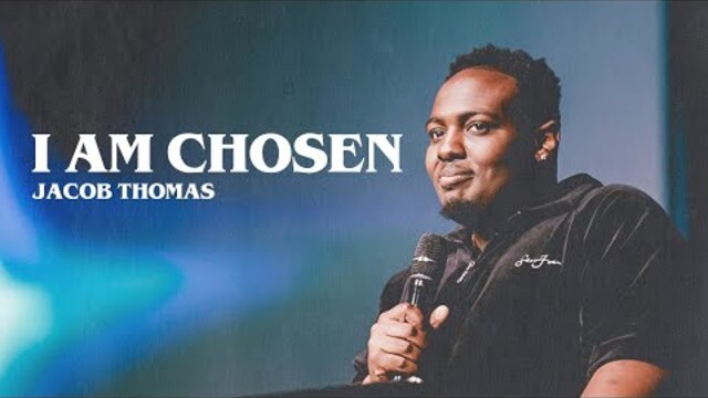 I AM CHOSEN | Jacob Thomas at Free Chapel Youth