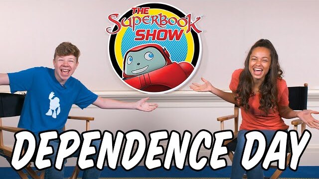 Dependence Day - The Superbook Show