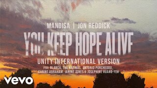 You Keep Hope Alive (Unity International Version / Audio)