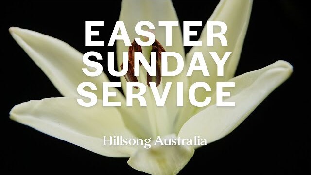 Easter Sunday at Hillsong Australia