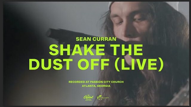 Sean Curran - Shake The Dust Off (Live)