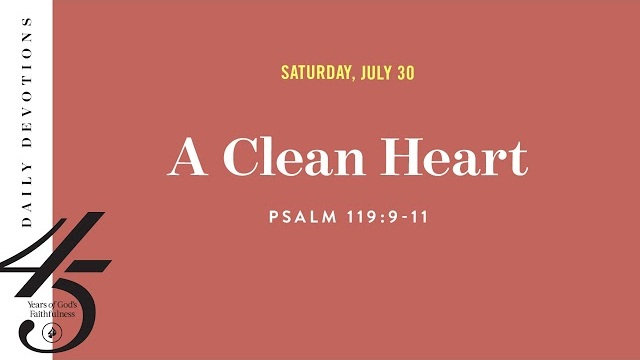A Clean Heart – Daily Devotional