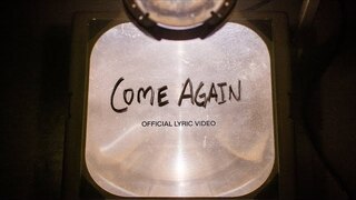 Come Again | Official Lyric Video | Elevation Worship & Maverick City