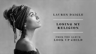 Lauren Daigle - Losing My Religion (Audio)