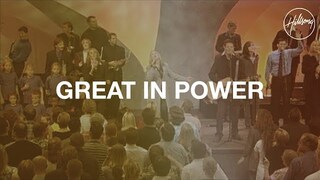 Great In Power - Hillsong Worship