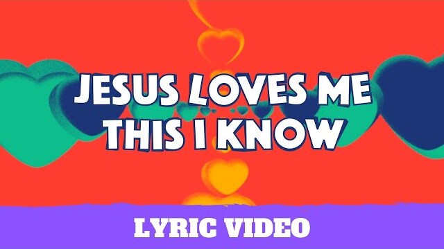 Classic Kids Worship - Jesus Loves Me (This I Know)