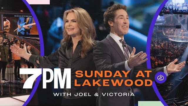 Joel Osteen LIVE | Lakewood Church Service | Sunday, 7PM CT