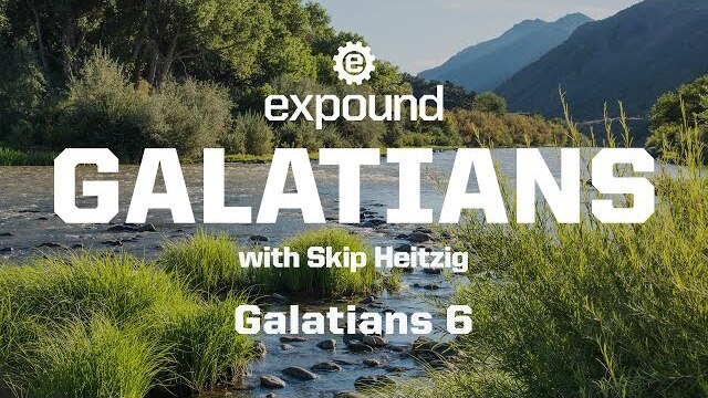 Wednesday 6:30 PM: Galatians 6 - Skip Heitzig