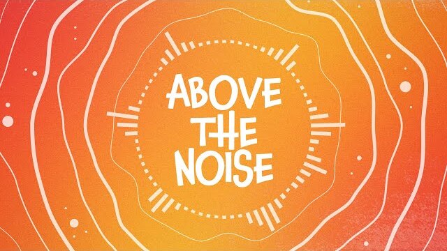 Above The Noise | Above the Noise EP