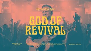 God of Revival - Bethel Music, Brian Johnson, Jenn Johnson