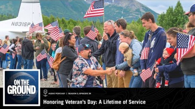 On the Ground: Honoring Veterans Day: A Lifetime of Service
