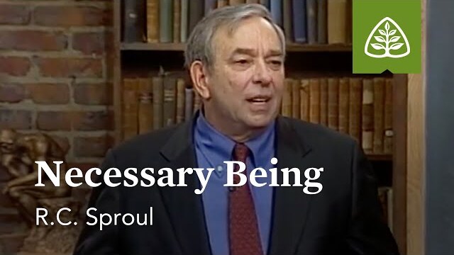 Necessary Being: Defending Your Faith with R.C. Sproul