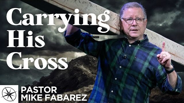 Carrying His Cross (Matthew 27:31-32) | Good Friday 2024 | Pastor Mike Fabarez