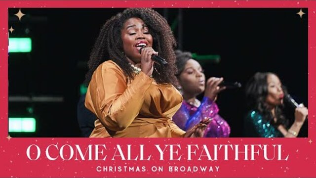 O Come All Ye Faithful | Times Square Worship