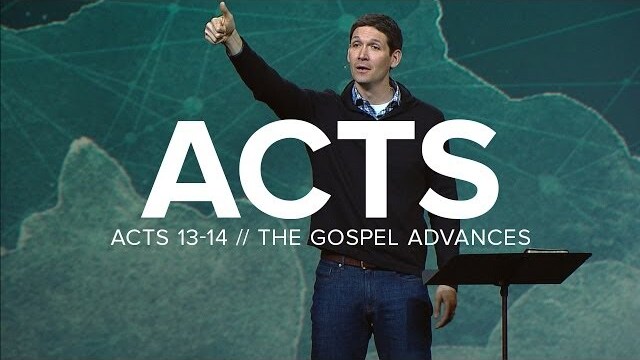 Acts (Part 7) - The Gospel Advances