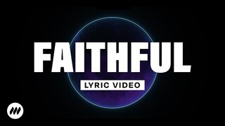Faithful | Official Lyric Video | Life.Church Worship