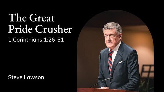Steve Lawson | TMS Chapel | The Great Pride Crusher