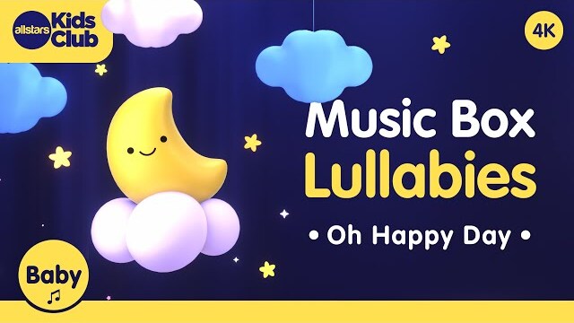 Oh Happy Day  🎵 Music Box Lullabies to help babies go to sleep #lullaby #babymusic #god #happyday