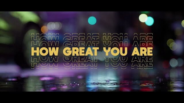 We Are Messengers - How Great You Are (Official Lyric Video)
