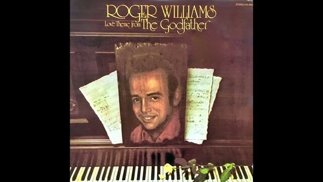LOVE THEME FROM THE GODFATHER - Roger Williams