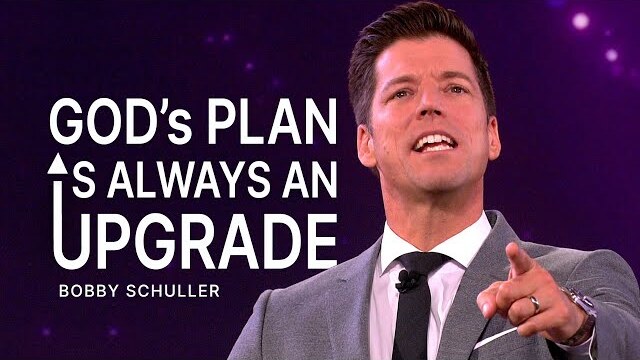 Ordinary to Extraordinary: How God's Plan is the Ultimate Upgrade - Pastor Bobby Schuller Sermon
