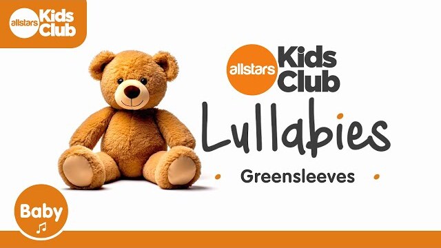 Lullabies: Greensleeves 🎵 Simple  #lullaby for #Babies To Go To Sleep