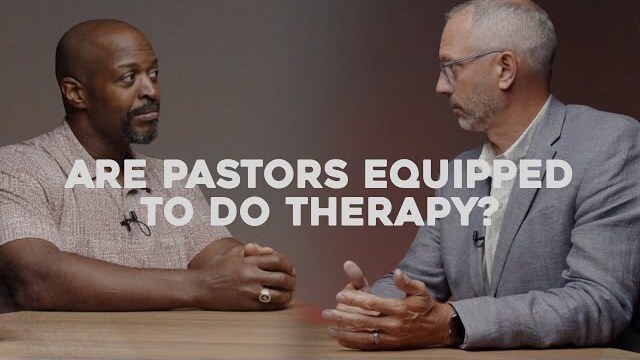 Are Pastors Equipped to Do Therapy?