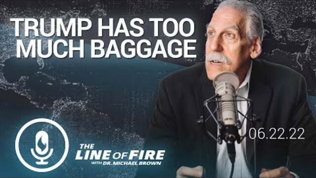 Trump Has Too Much Baggage